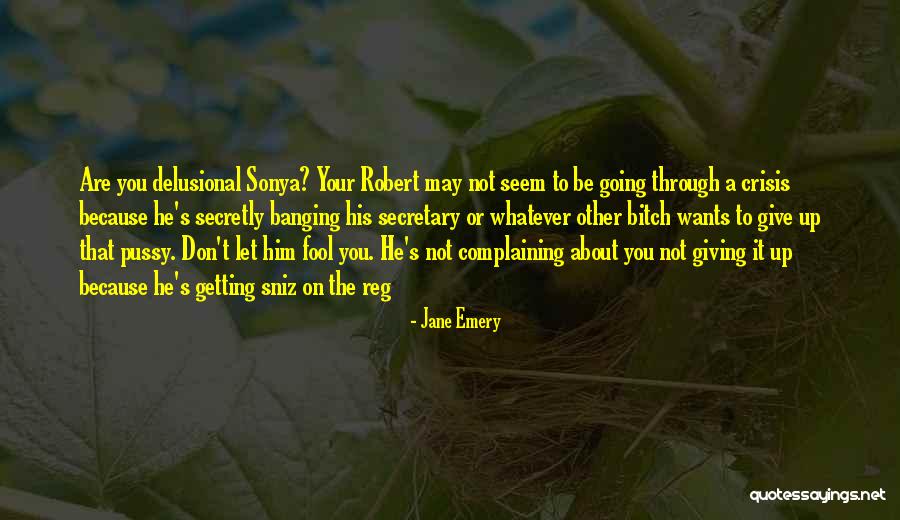Jane Emery Quotes 1717986 Jane Emery Quotes 1717986