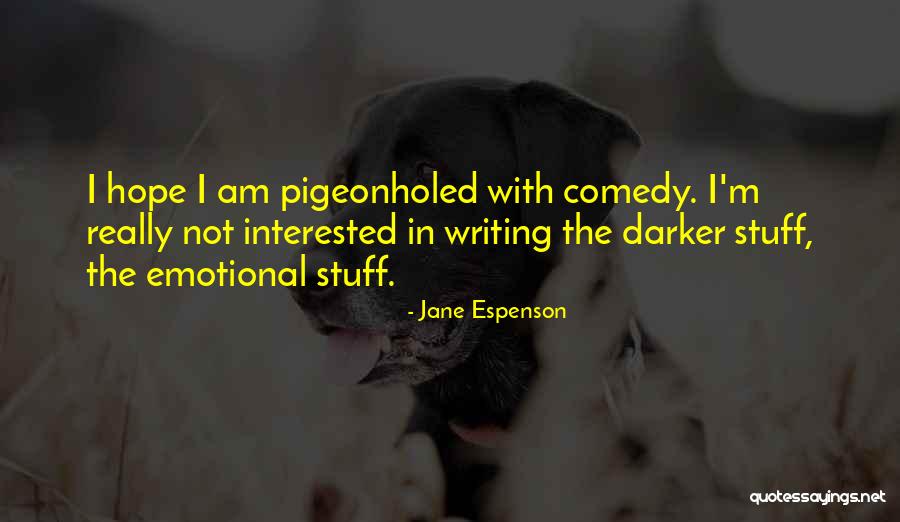 Jane Espenson Quotes 1995161