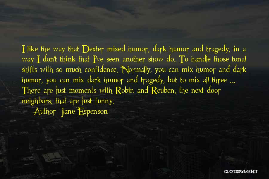 Jane Espenson Quotes 820229