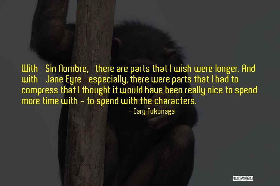 Jane Eyre Quotes By Cary Fukunaga Jane Eyre Quotes By Cary Fukunaga