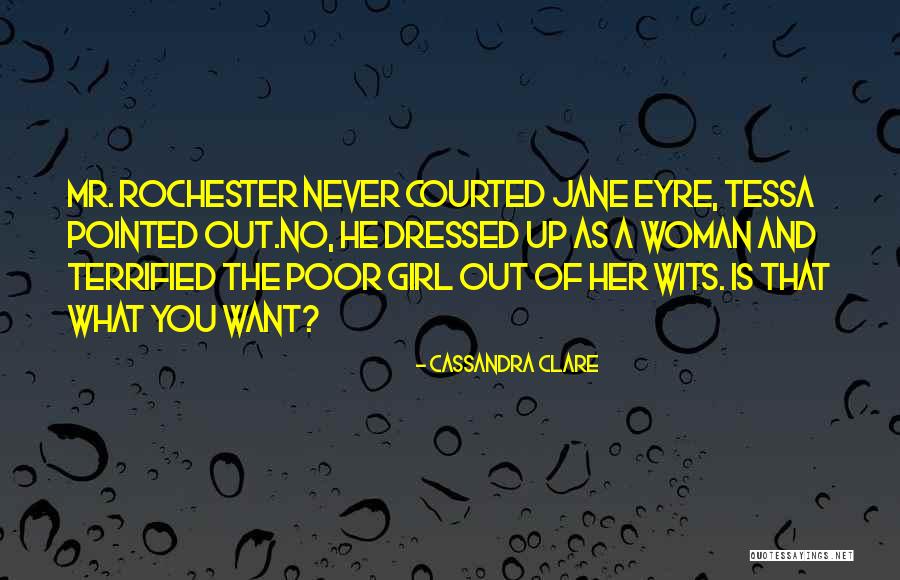 Jane Eyre Quotes By Cassandra Clare