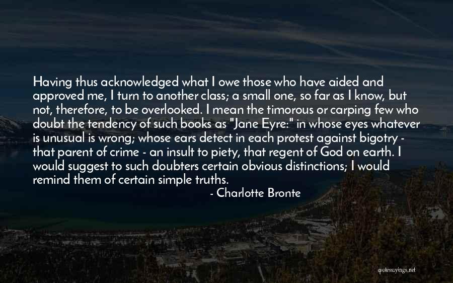 Jane Eyre Quotes By Charlotte Bronte Jane Eyre Quotes By Charlotte Bronte