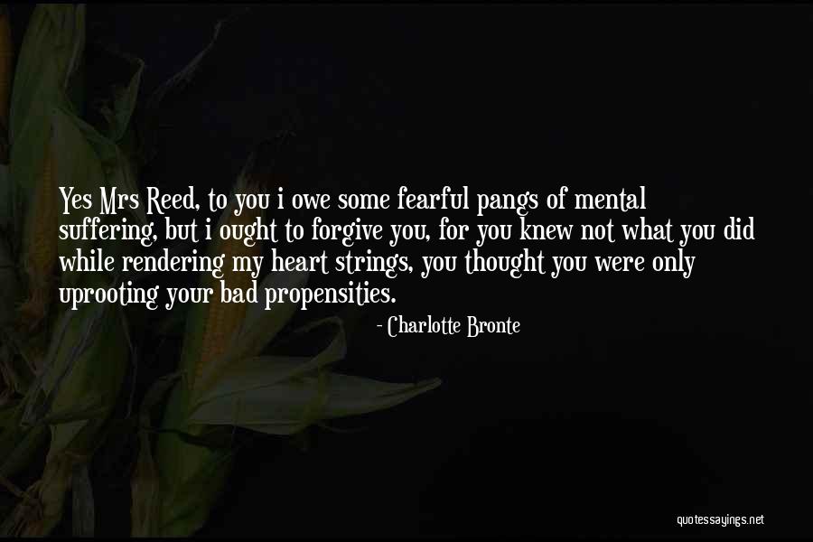 Jane Eyre Quotes By Charlotte Bronte