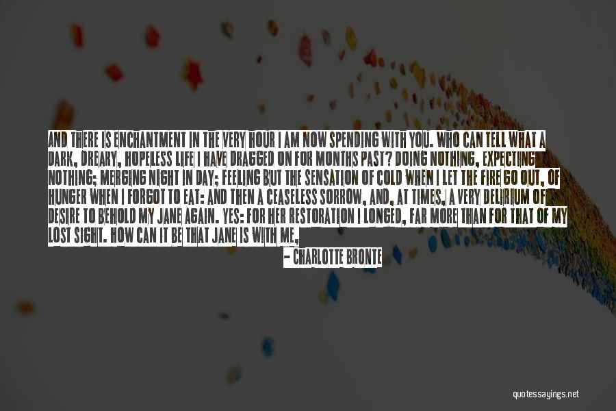 Jane Eyre Quotes By Charlotte Bronte Jane Eyre Quotes By Charlotte Bronte