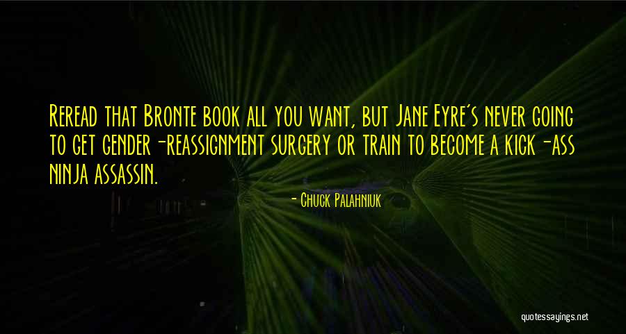 Jane Eyre Quotes By Chuck Palahniuk