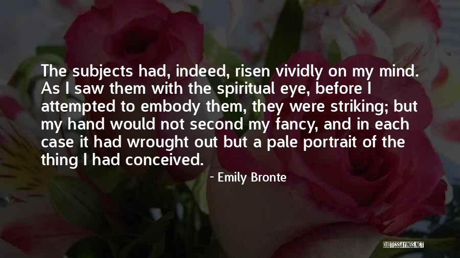 Jane Eyre Quotes By Emily Bronte Jane Eyre Quotes By Emily Bronte