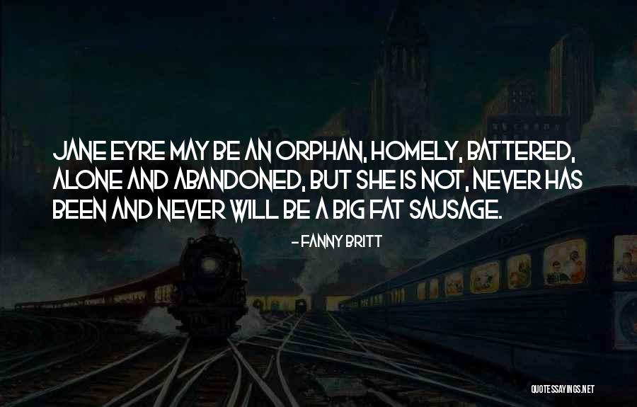 Jane Eyre Quotes By Fanny Britt