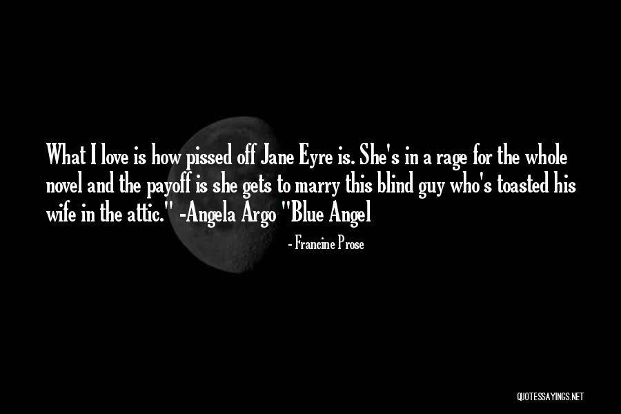 Jane Eyre Quotes By Francine Prose