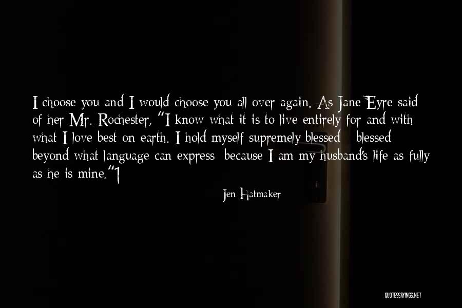 Jane Eyre Quotes By Jen Hatmaker Jane Eyre Quotes By Jen Hatmaker