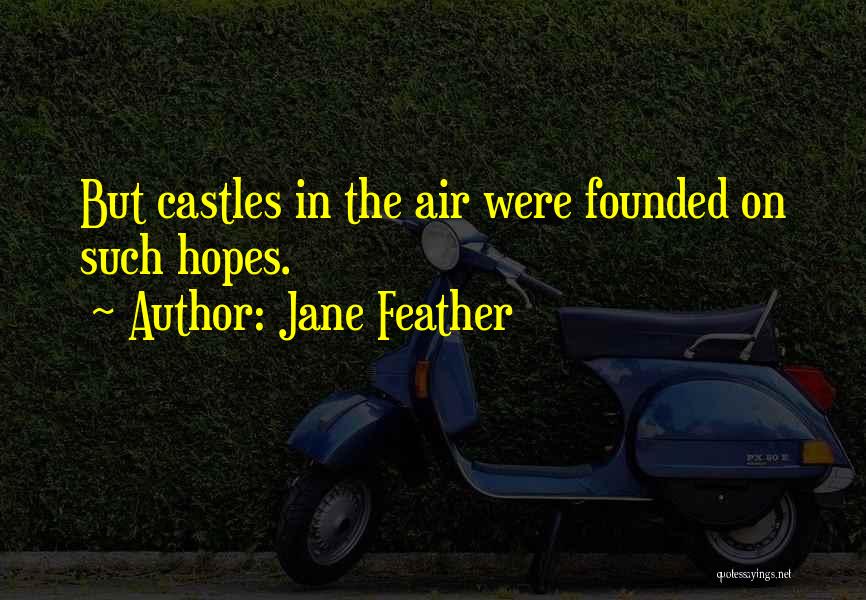 Jane Feather Quotes 826175