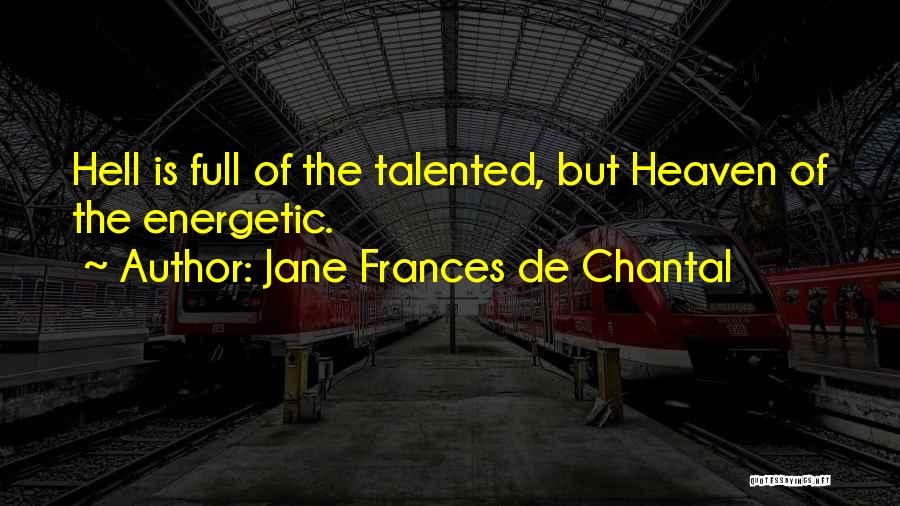 Jane Frances De Chantal Quotes 140601