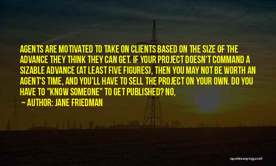 Jane Friedman Quotes 630344