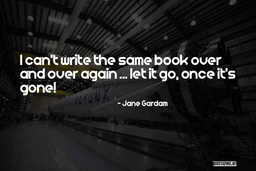 Jane Gardam Quotes 1106321