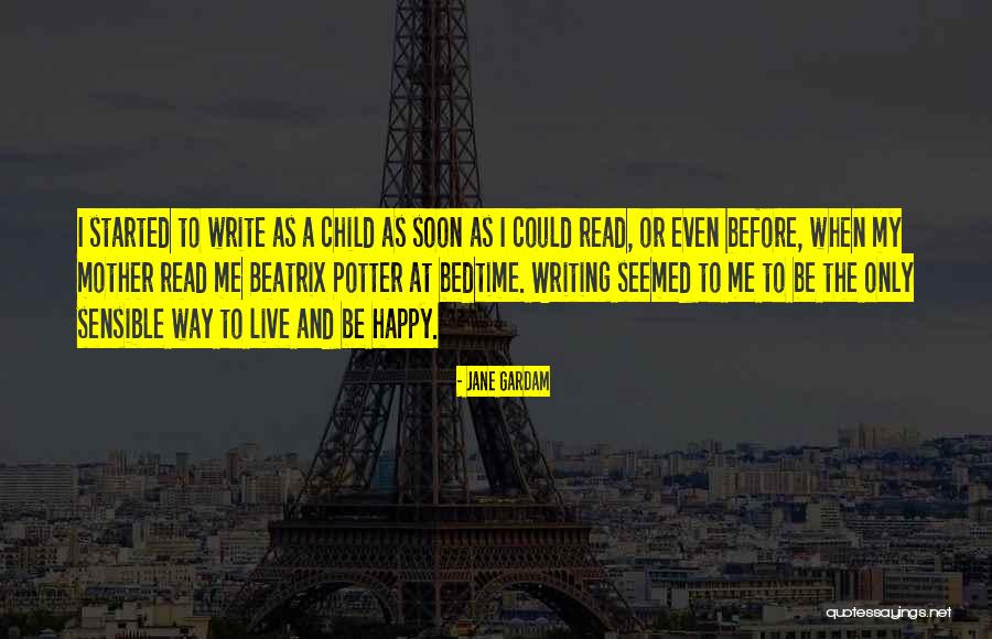 Jane Gardam Quotes 1352264 Jane Gardam Quotes 1352264
