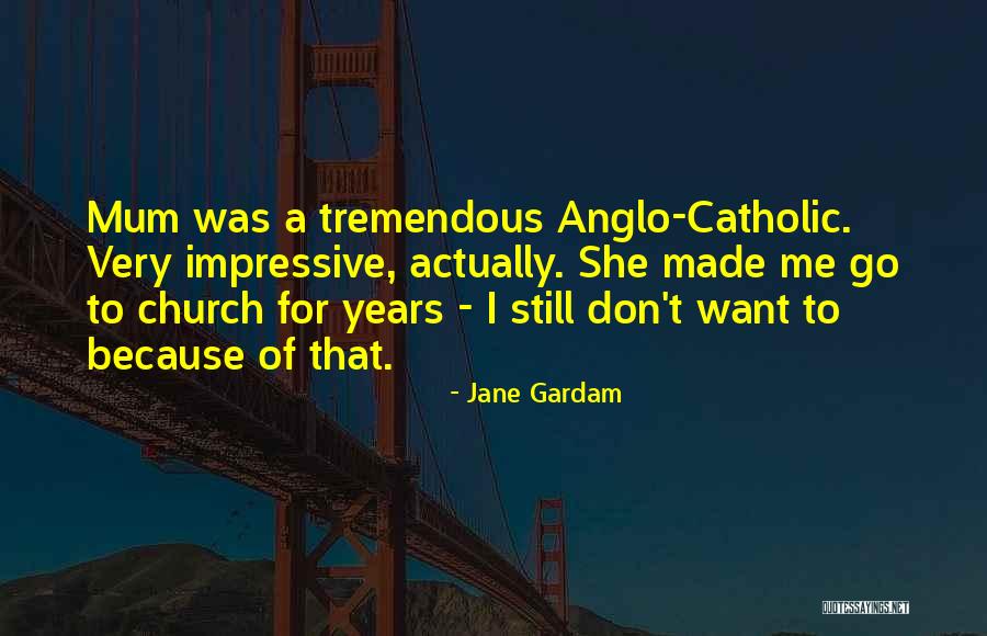 Jane Gardam Quotes 1367346 Jane Gardam Quotes 1367346