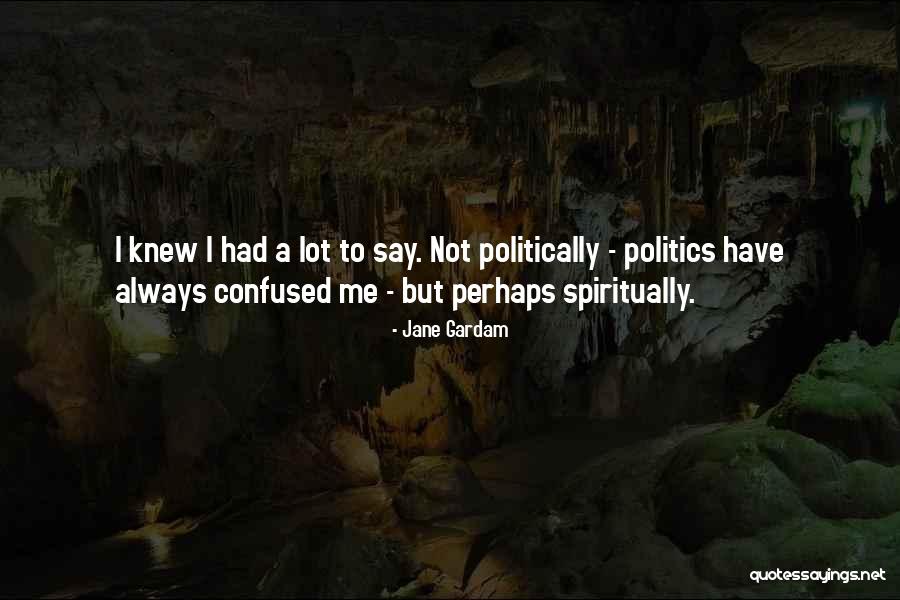 Jane Gardam Quotes 250279 Jane Gardam Quotes 250279