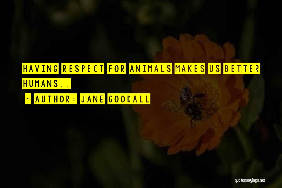 Jane Goodall Quotes 1545874