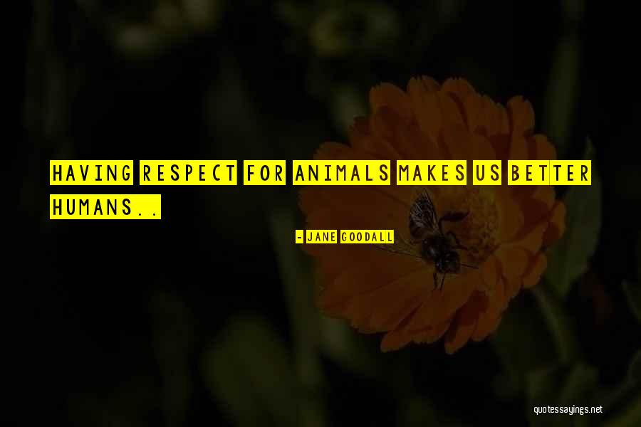 Jane Goodall Quotes 1545874 Jane Goodall Quotes 1545874