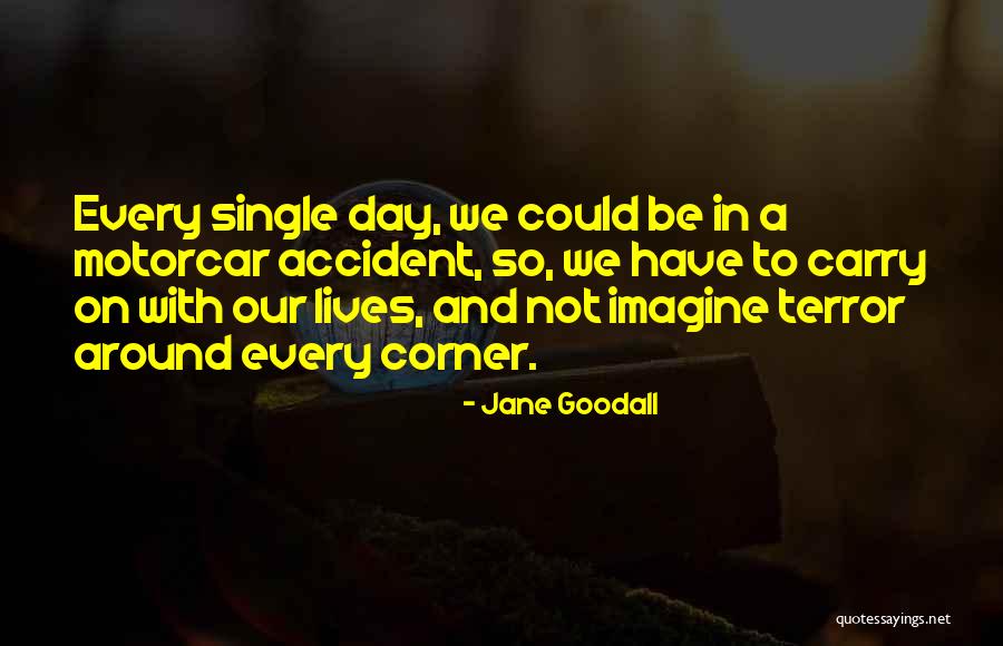 Jane Goodall Quotes 1690974