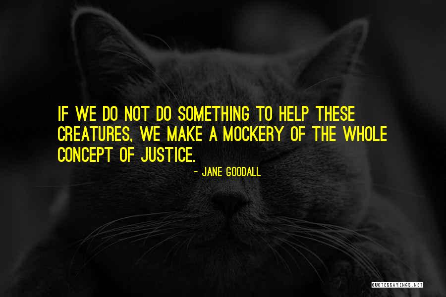 Jane Goodall Quotes 1978524 Jane Goodall Quotes 1978524