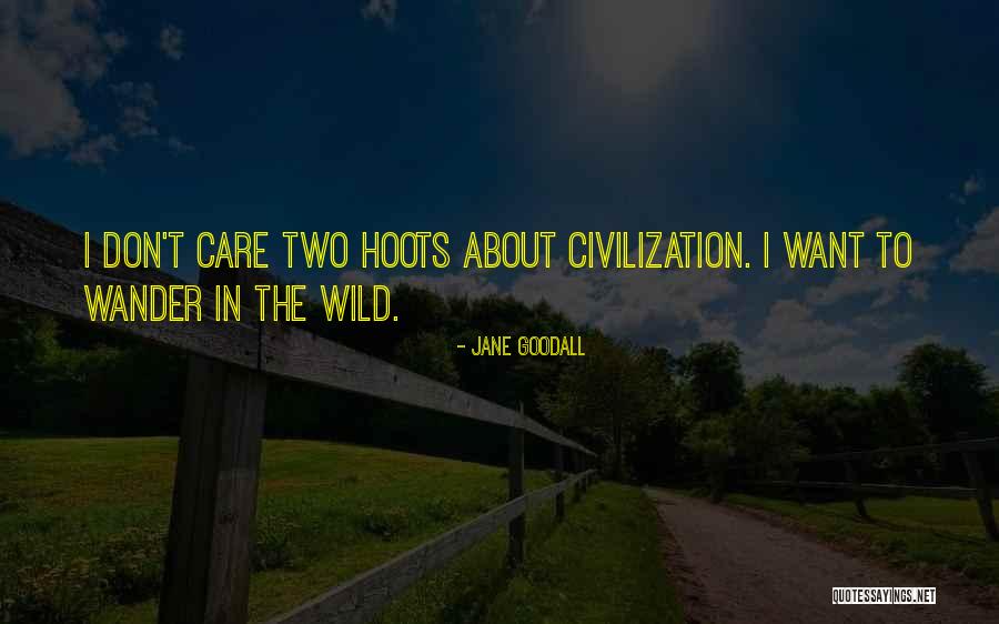 Jane Goodall Quotes 309816