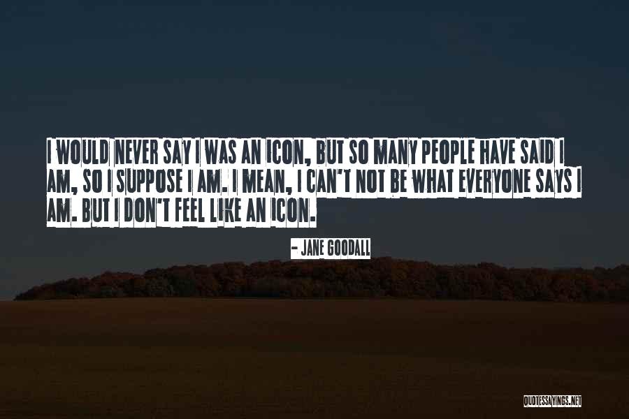 Jane Goodall Quotes 725819 Jane Goodall Quotes 725819