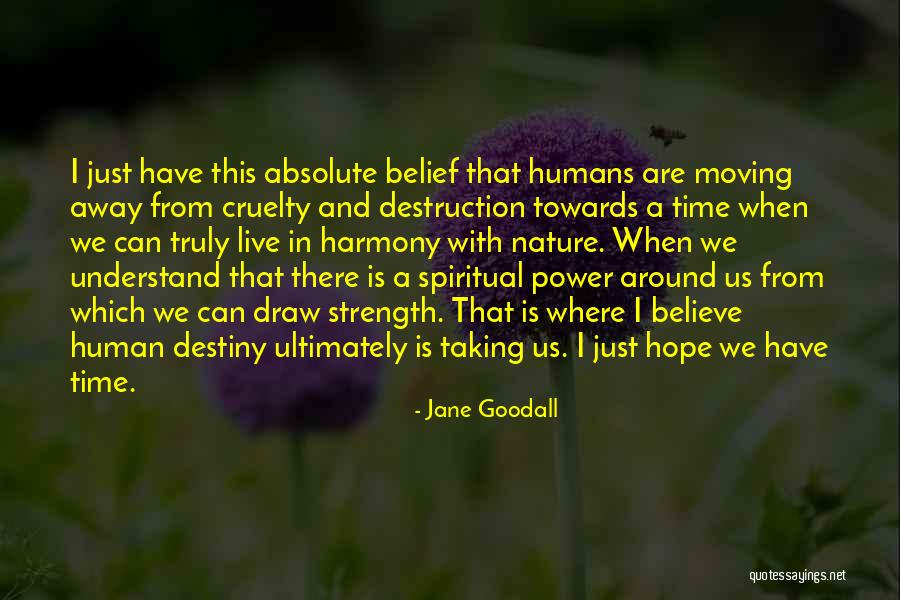 Jane Goodall Quotes 753678 Jane Goodall Quotes 753678