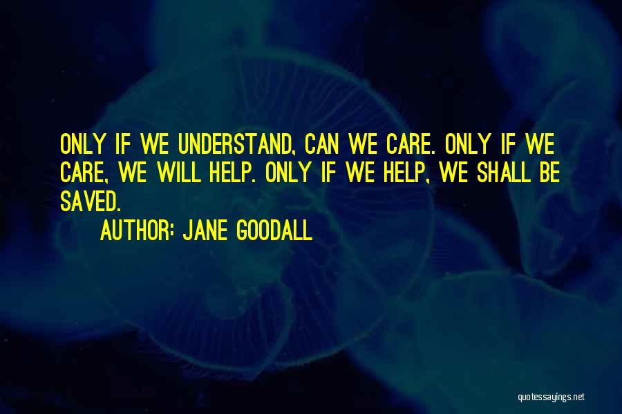 Jane Goodall Quotes 95836