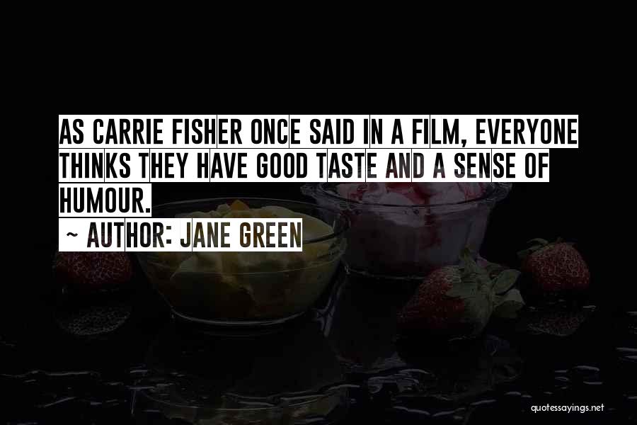 Jane Green Quotes 118470