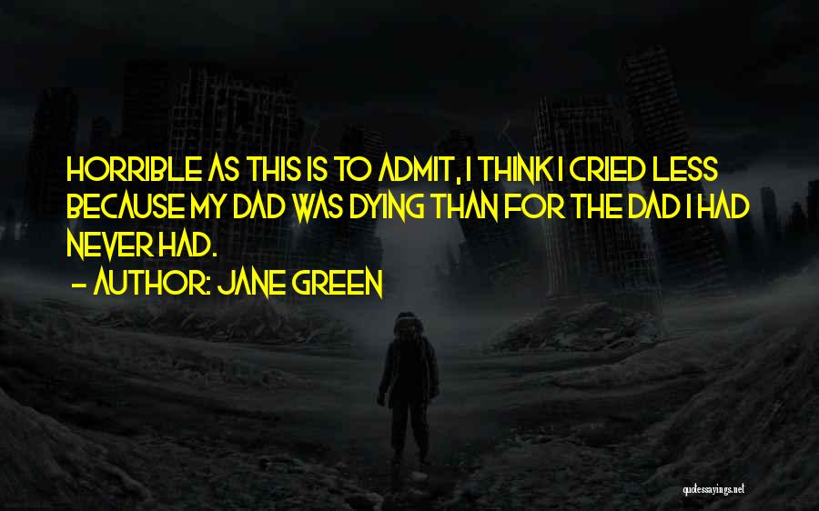 Jane Green Quotes 1394645
