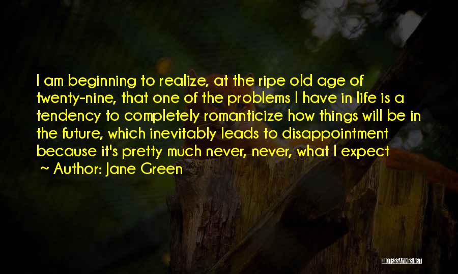 Jane Green Quotes 1424265