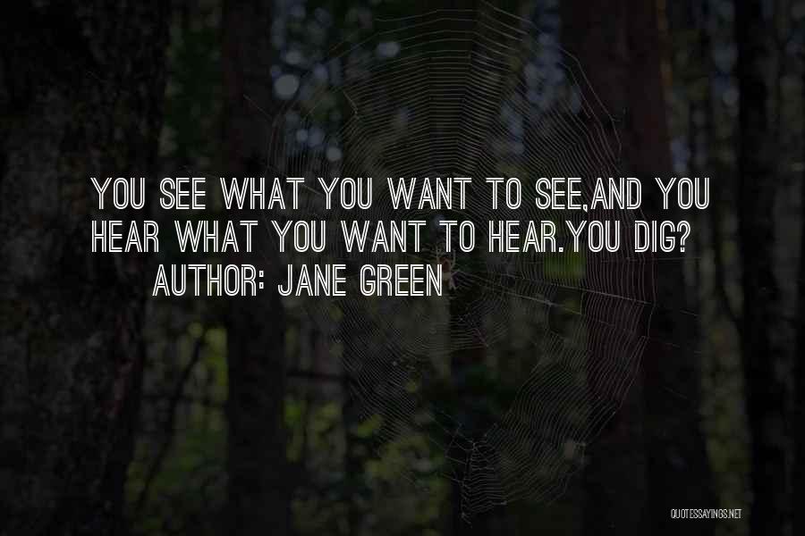 Jane Green Quotes 1619550