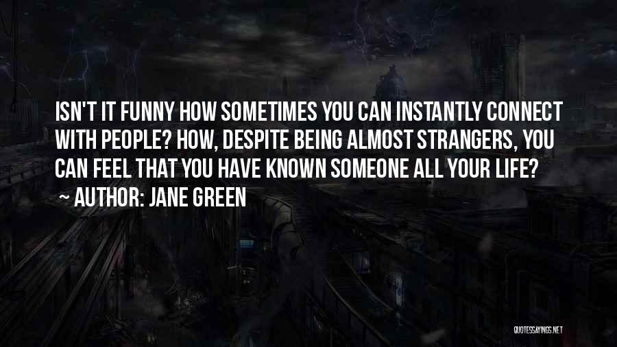 Jane Green Quotes 1955044