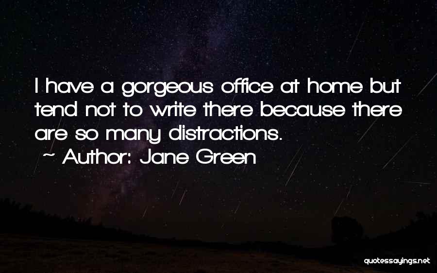 Jane Green Quotes 1986064