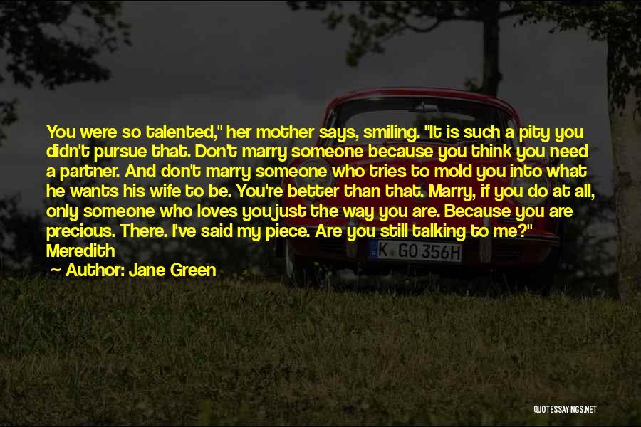 Jane Green Quotes 2246293