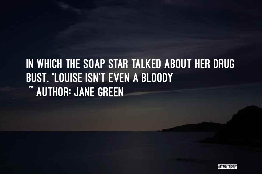 Jane Green Quotes 381972