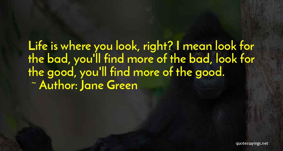 Jane Green Quotes 480239