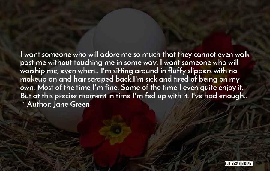 Jane Green Quotes 565240
