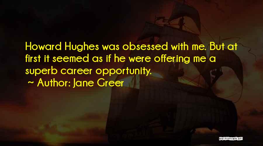 Jane Greer Quotes 1049807