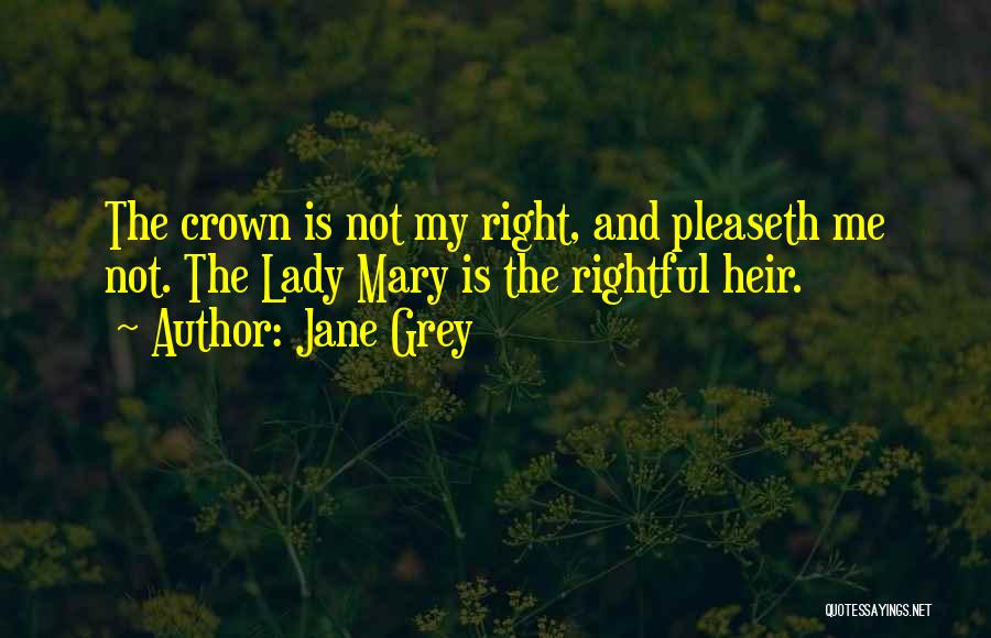 Jane Grey Quotes 1981768