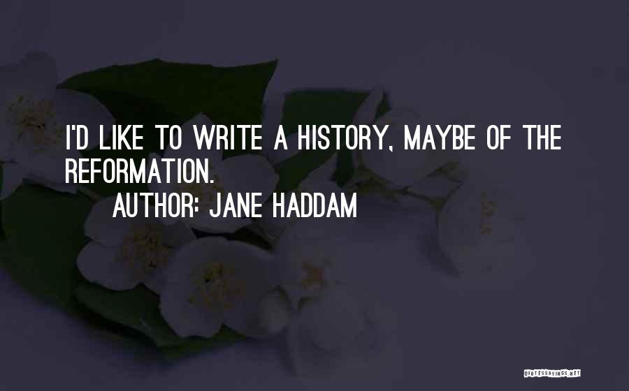 Jane Haddam Quotes 835037