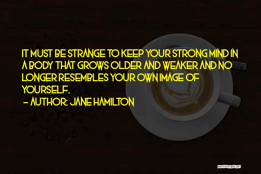 Jane Hamilton Quotes 1188117