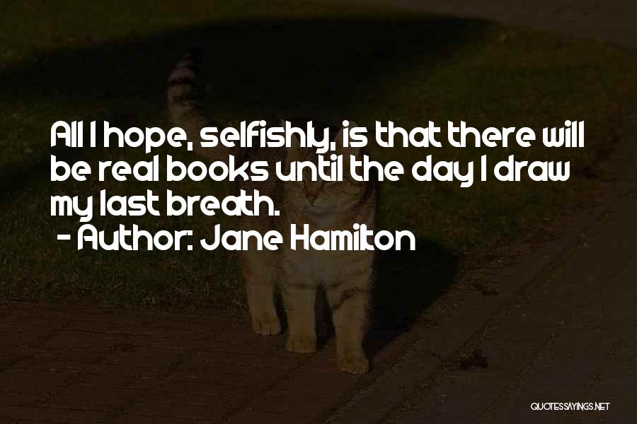 Jane Hamilton Quotes 1504108