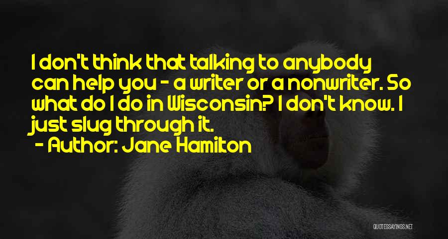 Jane Hamilton Quotes 1748565