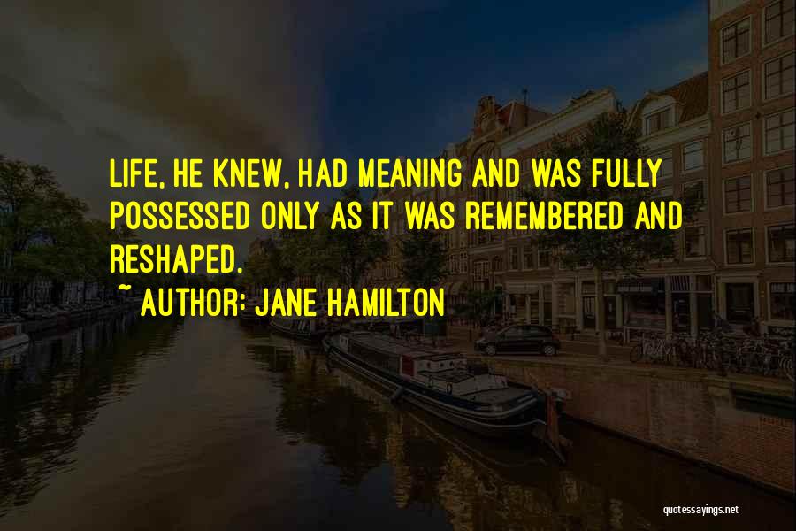 Jane Hamilton Quotes 1793227