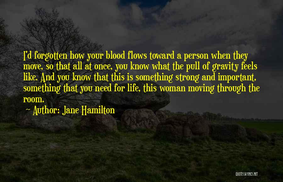 Jane Hamilton Quotes 286855