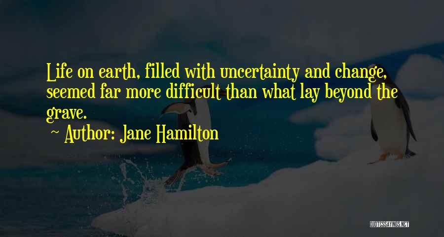 Jane Hamilton Quotes 580833