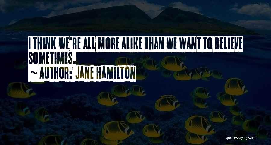 Jane Hamilton Quotes 691396