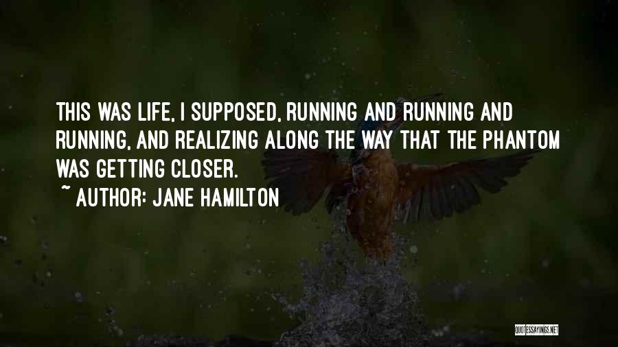 Jane Hamilton Quotes 835026