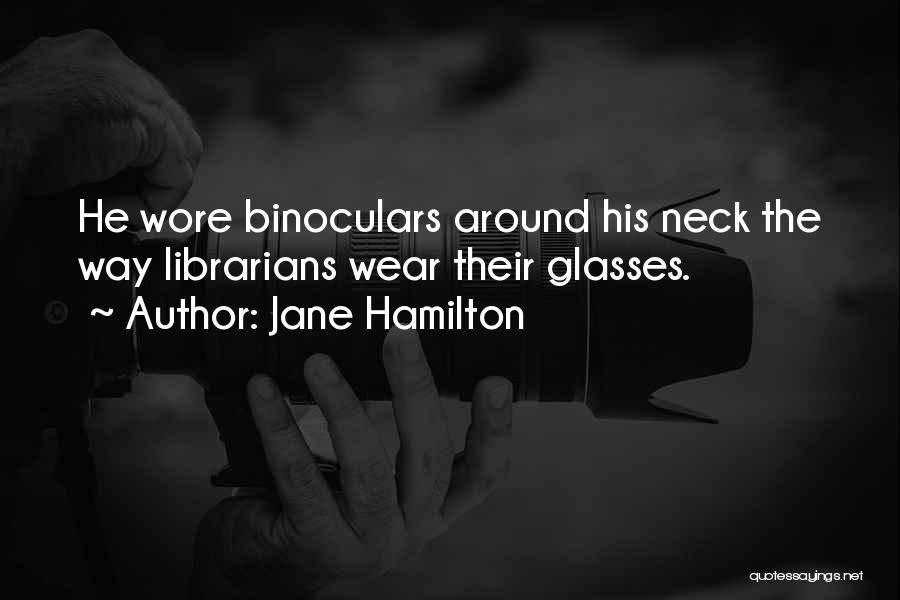 Jane Hamilton Quotes 854308